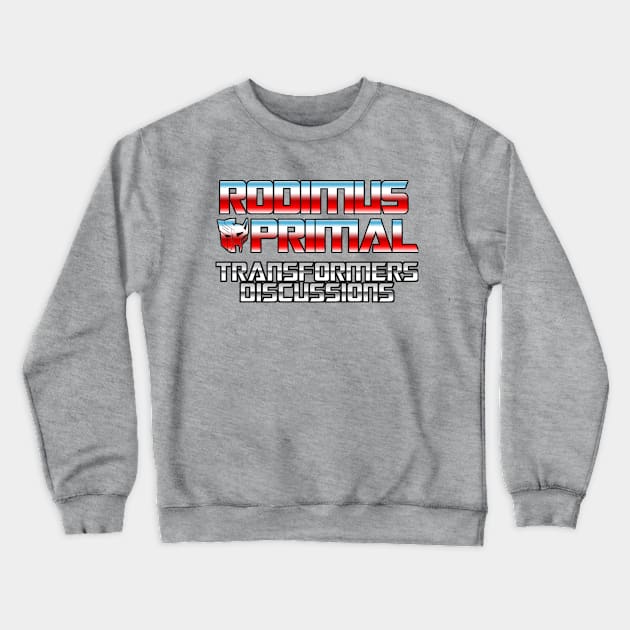 Rodimus Primal Transformers Discussions (Autobot Maximal) Logo Crewneck Sweatshirt by Rodimus Primal